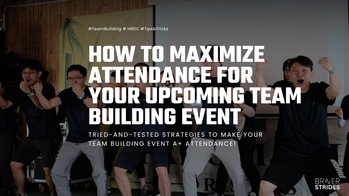 maximise attendance for upcoming team building event